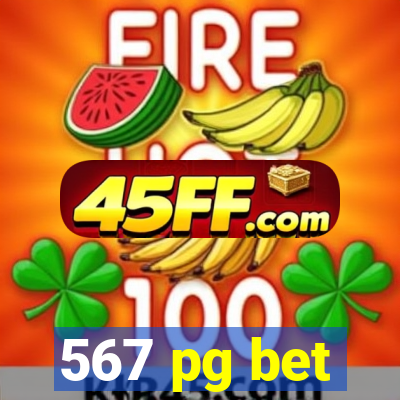 567 pg bet